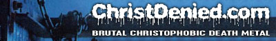 CHRIST DENIED
