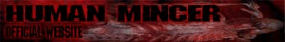 HUMAN MINCER